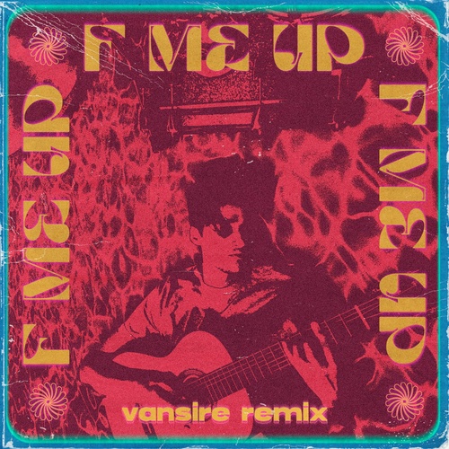 Swaine Delgado, Vansire - F Me Up - Vansire Remix [FCL408RMX]